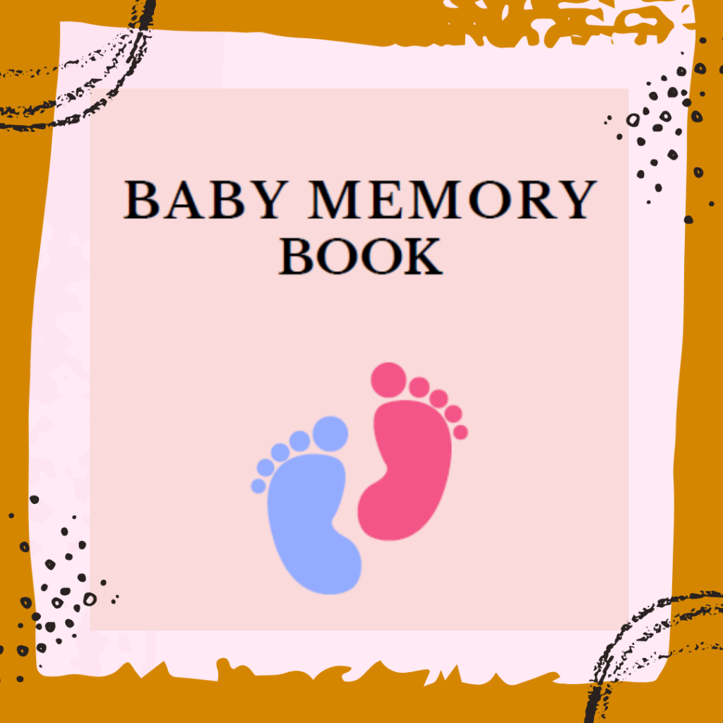 BABY MEMORY BOOK